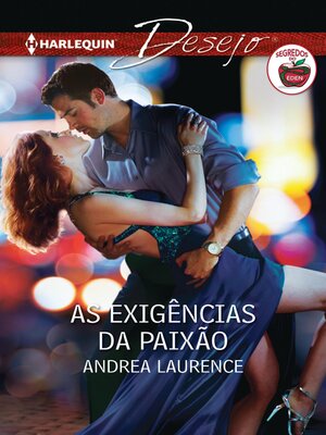 cover image of As exigências da paixão